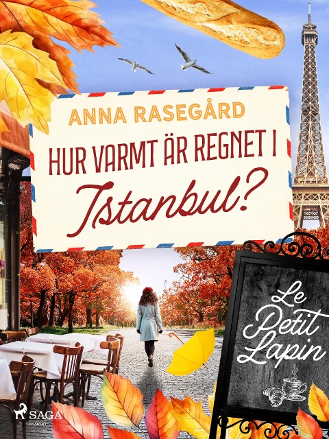 Hur varmt är regnet i Istanbul? - Anna Rasegård