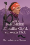 Cover-Bild zum Titel 'Laura Dahlmeier' von 'Marcus PC Petersen - Clausen'