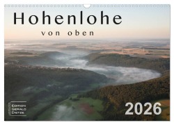Cover-Bild zum Titel 'Hohenlohe von oben (Wandkalender 2026 DIN A3 quer), CALVENDO Monatskalender' von 'Gerald Dietze'