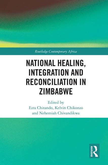 National Healing, Integration and Reconciliation in Zimbabwe - 