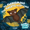Cover-Bild zum Titel 'Die Fledermaus will nachts nicht raus' von 'Susanne Weber'
