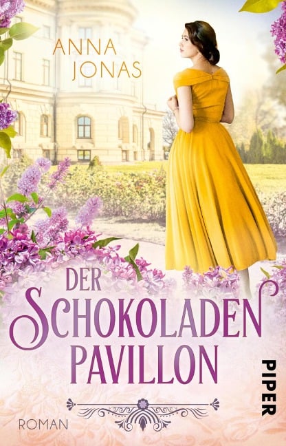 Der Schokoladenpavillon - Anna Jonas