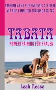 Cover-Bild zum Titel 'TABATA - Powertraining für Frauen' von 'Leah Reese'