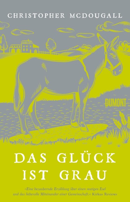 Das Glück ist grau - Christopher Mcdougall