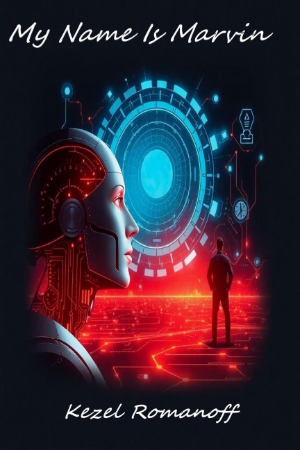 My Name Is Marvin - Kezel Romanoff