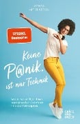 Cover-Bild zum Titel 'Keine Panik, ist nur Technik' von 'Kenza Ait Si Abbou'
