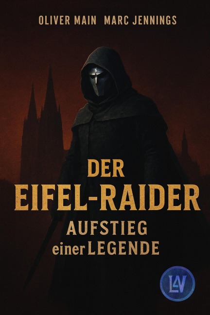 Der Eifel-Raider - Oliver Main