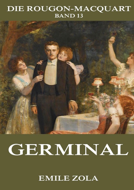 Germinal - Emile Zola