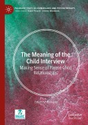 Cover-Bild zum Titel 'The Meaning of the Child Interview' von ''
