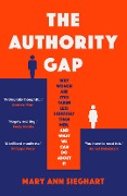 Cover-Bild zum Titel 'The Authority Gap' von 'Mary Ann Sieghart'