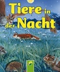 Cover-Bild zum Titel 'Tiere in der Nacht' von 'Bärbel Oftring'
