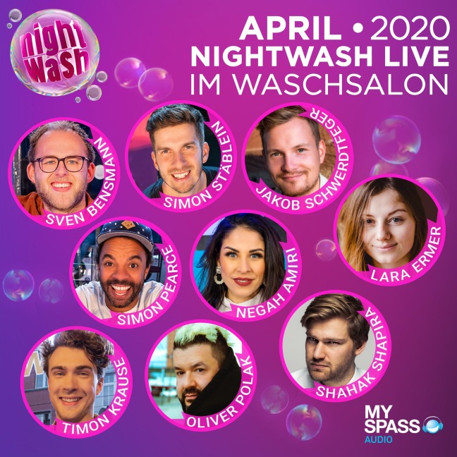 NightWash Live, April 2020 - Negah Amiri, Lara Ermer, Timon Krause, Oliver Polak, Simon Pearce