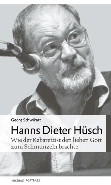 Hanns Dieter Hüsch - Georg Schwikart