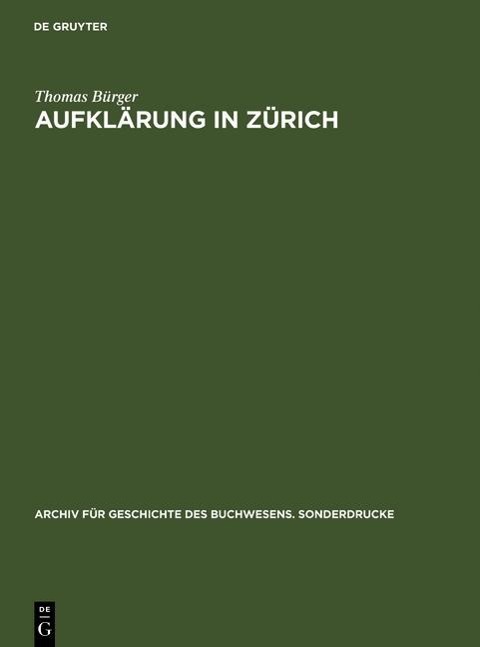 Aufklärung in Zürich - Thomas Bürger