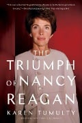 Cover-Bild zum Titel 'The Triumph of Nancy Reagan' von 'Karen Tumulty'