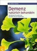 Cover-Bild zum Titel 'Demenz natürlich behandeln' von 'Andrea Flemmer'