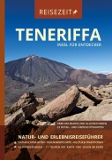 Cover-Bild zum Titel 'Reisezeit- Reiseführer Teneriffa - Insel für Entdecker' von ''