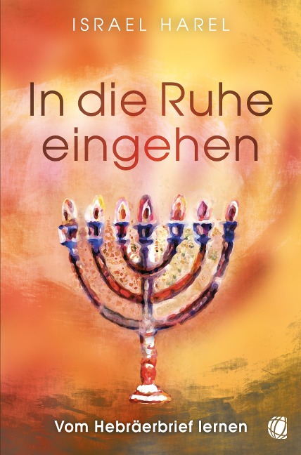 In die Ruhe eingehen - Israel Harel