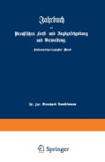 Cover-Bild zum Titel 'Jahrbuch der Preußischen Forst- und Jagdgesetzgebung und Verwaltung' von 'O. Mundt'