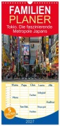 Cover-Bild zum Titel 'Familienplaner 2027 - Tokio. Die faszinierende Metropole Japans mit 5 Spalten (Wandkalender, 21 x 45 cm) CALVENDO' von 'Karsten Rahn'