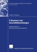 Cover-Bild zum Titel 'E-Business und Geschäftsbeziehungen' von 'Torsten Lichtenau'