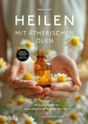 Cover-Bild zum Titel 'Heilen mit ätherischen Ölen' von 'Maria Hoch'