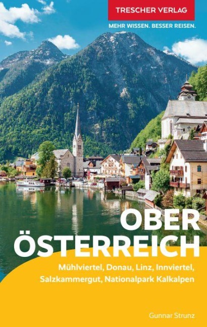 TRESCHER Reiseführer Oberösterreich - Gunnar Strunz