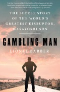 Cover-Bild zum Titel 'Gambling Man' von 'Lionel Barber'