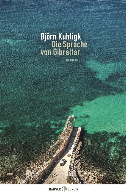 Die Sprache von Gibraltar - Björn Kuhligk