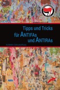 Cover-Bild zum Titel 'Tipps & Tricks für Antifas und Antiras' von 'Kollektiv Schulschluss'