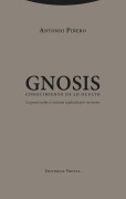 Gnosis. Conocimiento de lo oculto - Antonio Piñero