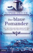 Cover-Bild zum Titel 'Der blaue Pomander' von 'Sophie Oliver'
