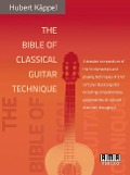 The Bible of Classical Guitar Technique - Hubert Käppel