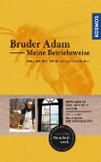 Cover-Bild zum Titel 'Meine Betriebsweise' von 'Bruder Adam'