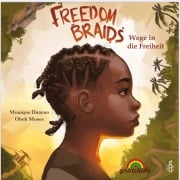 Cover-Bild zum Titel 'Freedom Braids (Deutschsprachige Ausgabe)' von 'Monique Duncan'