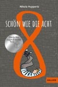 Cover-Bild zum Titel 'Schön wie die Acht' von 'Nikola Huppertz'