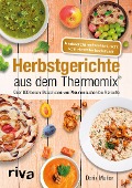Cover-Bild zum Titel 'Herbstgerichte aus dem Thermomix®' von 'Doris Muliar'