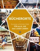 Cover-Bild zum Titel 'KUNTH Bücherorte' von 'Susanne Lipps'
