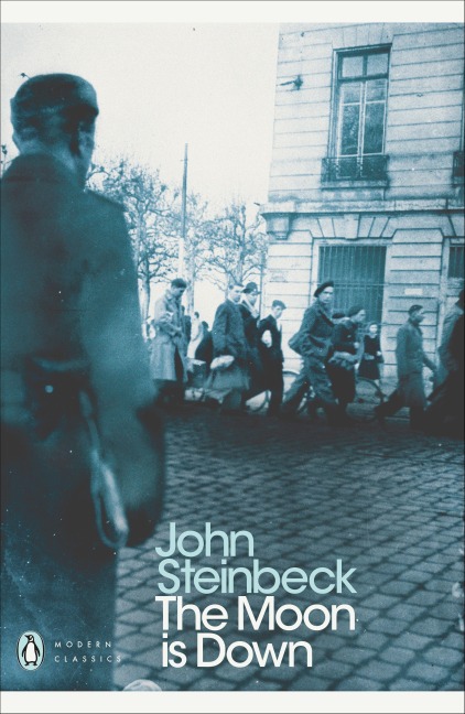 The Moon is Down - John Steinbeck