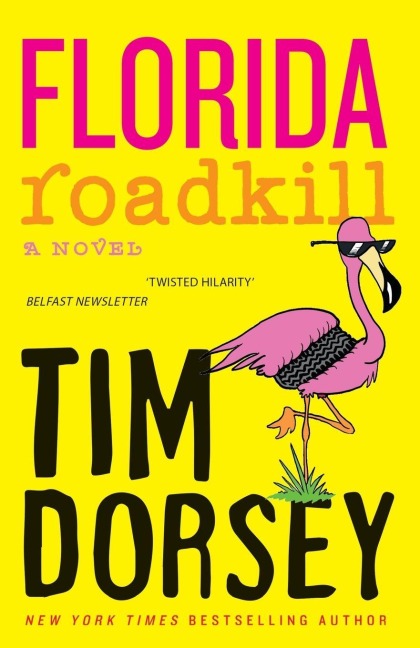 Florida Roadkill - Tim Dorsey