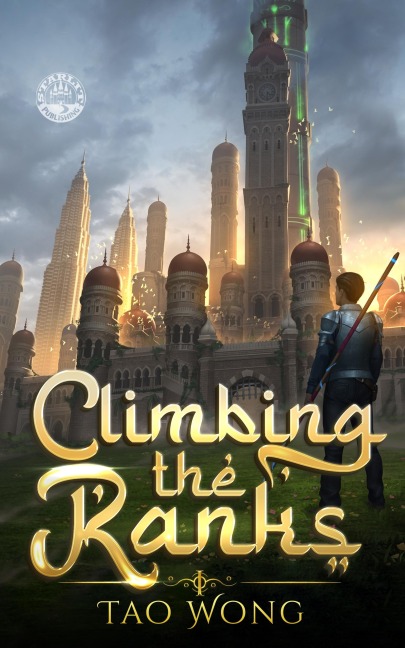 Climbing the Ranks 1 - Tao Wong