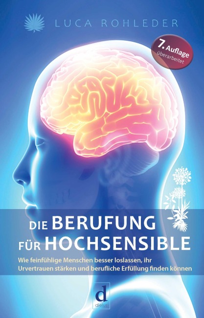 Die Berufung für Hochsensible - Luca Rohleder