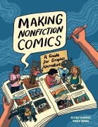 Cover-Bild zum Titel 'Making Nonfiction Comics' von 'Shay Sarah Mirk, Eleri Harris'