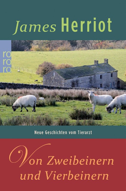 Von Zweibeinern und Vierbeinern - James Herriot