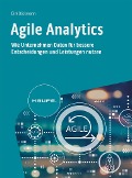 Cover-Bild zum Titel 'Agile Analytics' von 'Dirk Böckmann'