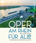 Cover-Bild zum Titel 'Oper am Rhein für alle' von 'Deutsche Oper am Rhein'