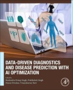 Cover-Bild zum Titel 'Data-Driven Diagnostics and Disease Prediction with AI Optimization' von ''