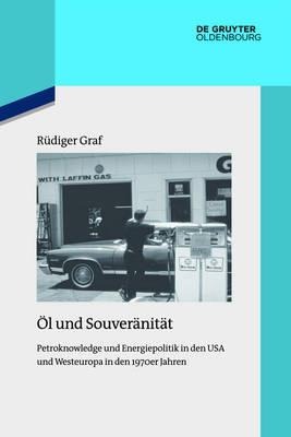 Öl und Souveränität - Rüdiger Graf