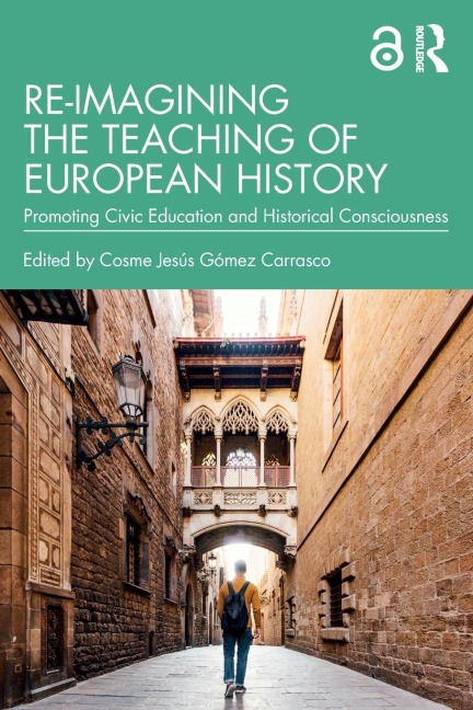 Re-imagining the Teaching of European History - 