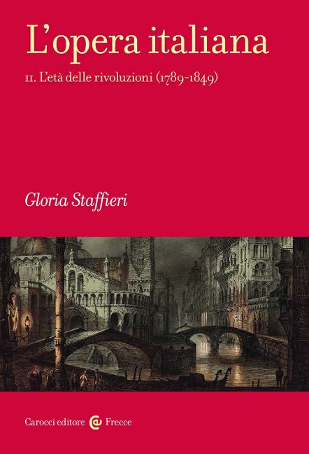L' età delle rivoluzioni (1789-1849) - Gloria Staffieri
